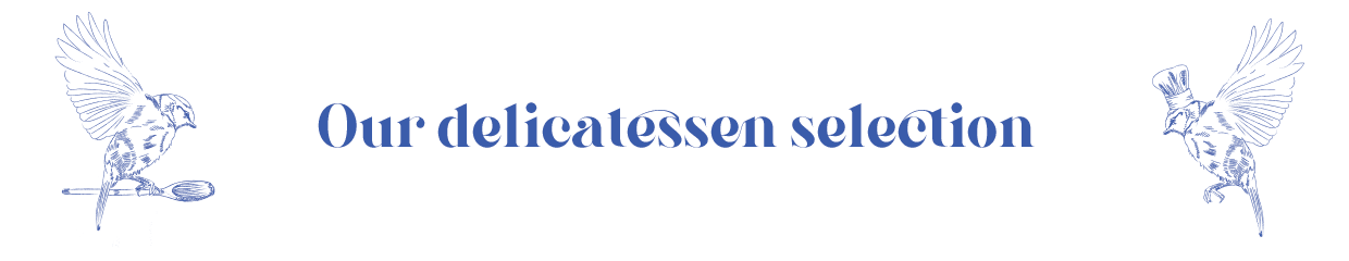 selection-epicerie-fine delicatessen,grocery,delicatessen strasbourg,tips and tricks